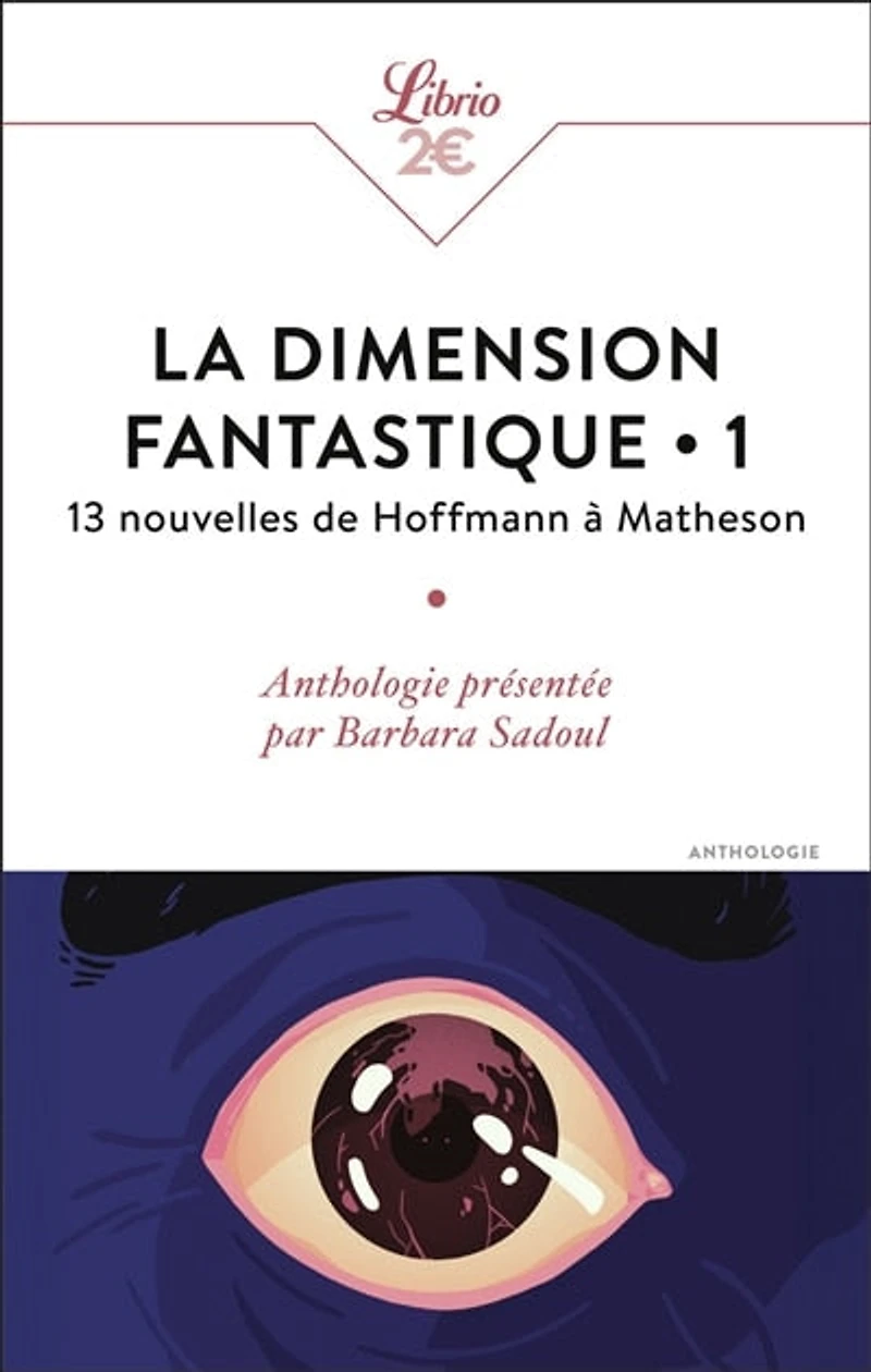 13 nouvelles de Hoffmann à Matheson: anthologie