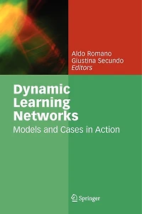 Dynamic Learning Networks: Models and Cases Action