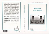 Bruxelles, ville ouverte: Immigration et diversité culturelle au coeur de l'Europe