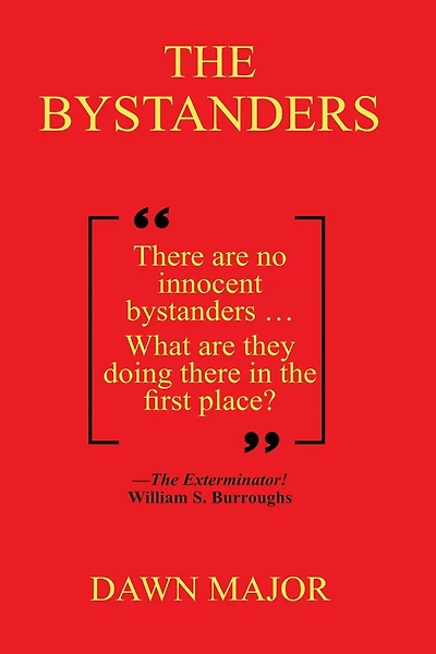 The Bystanders