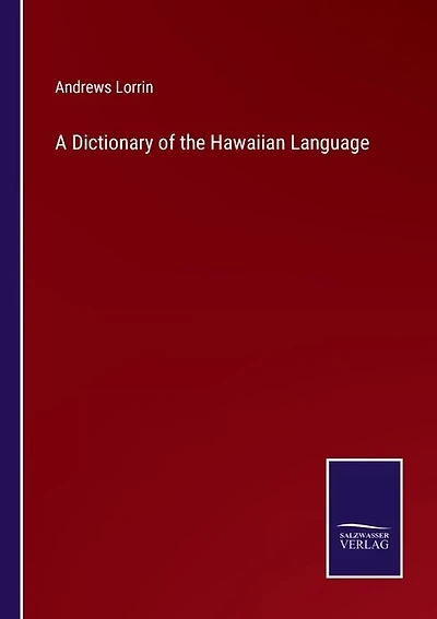 A Dictionary of the Hawaiian Language
