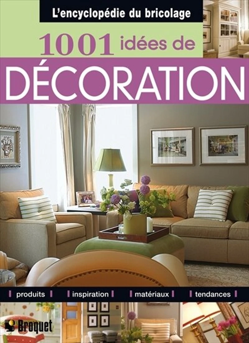 1001 Idées De Décoration