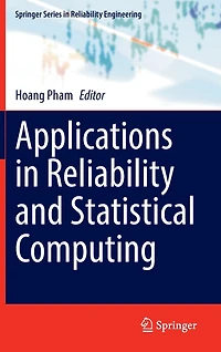 Applications Reliability and Statistical Computing