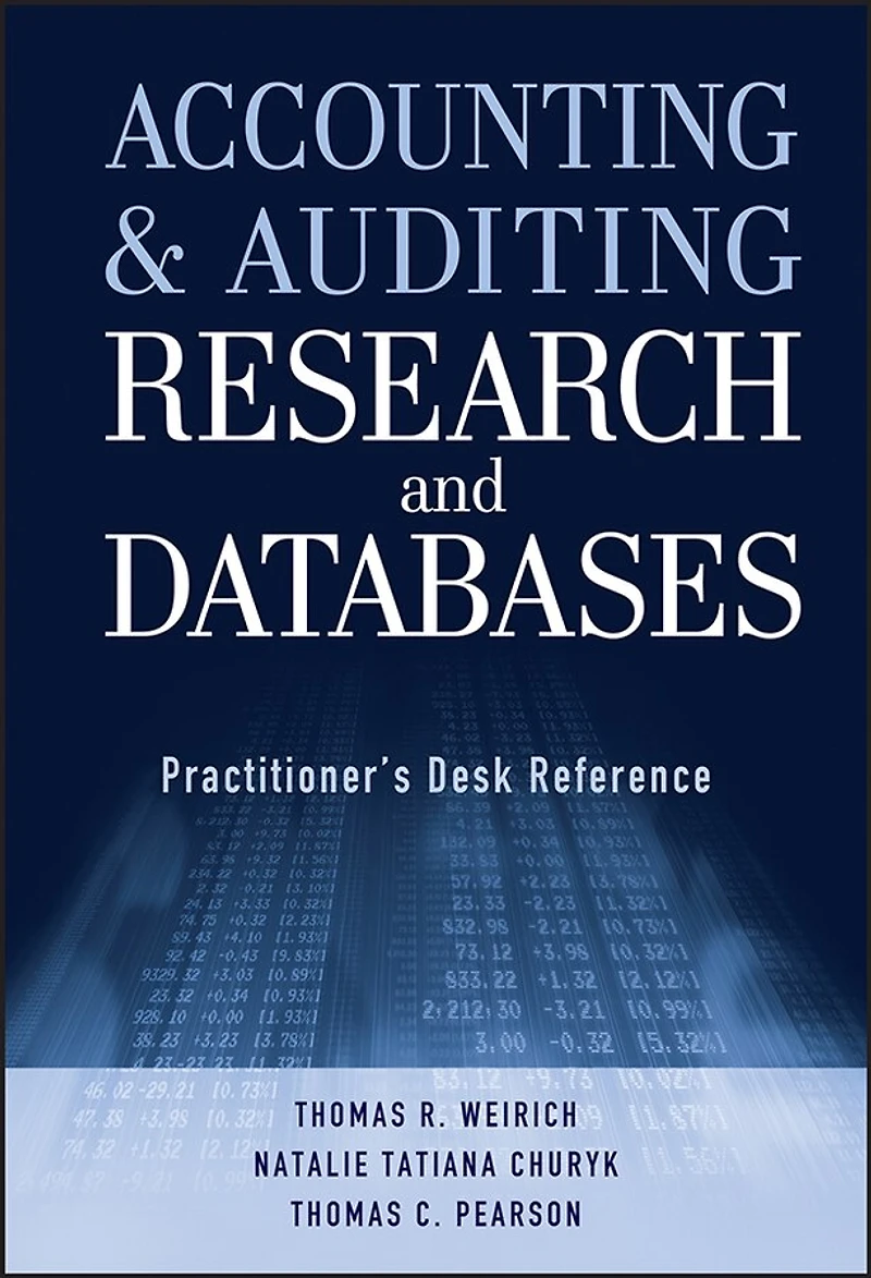 Accounting and Auditing Research Databases: Practitioner's Desk Reference