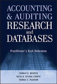 Accounting and Auditing Research Databases: Practitioner's Desk Reference