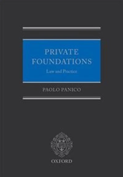 Private Foundations: Law and Practice