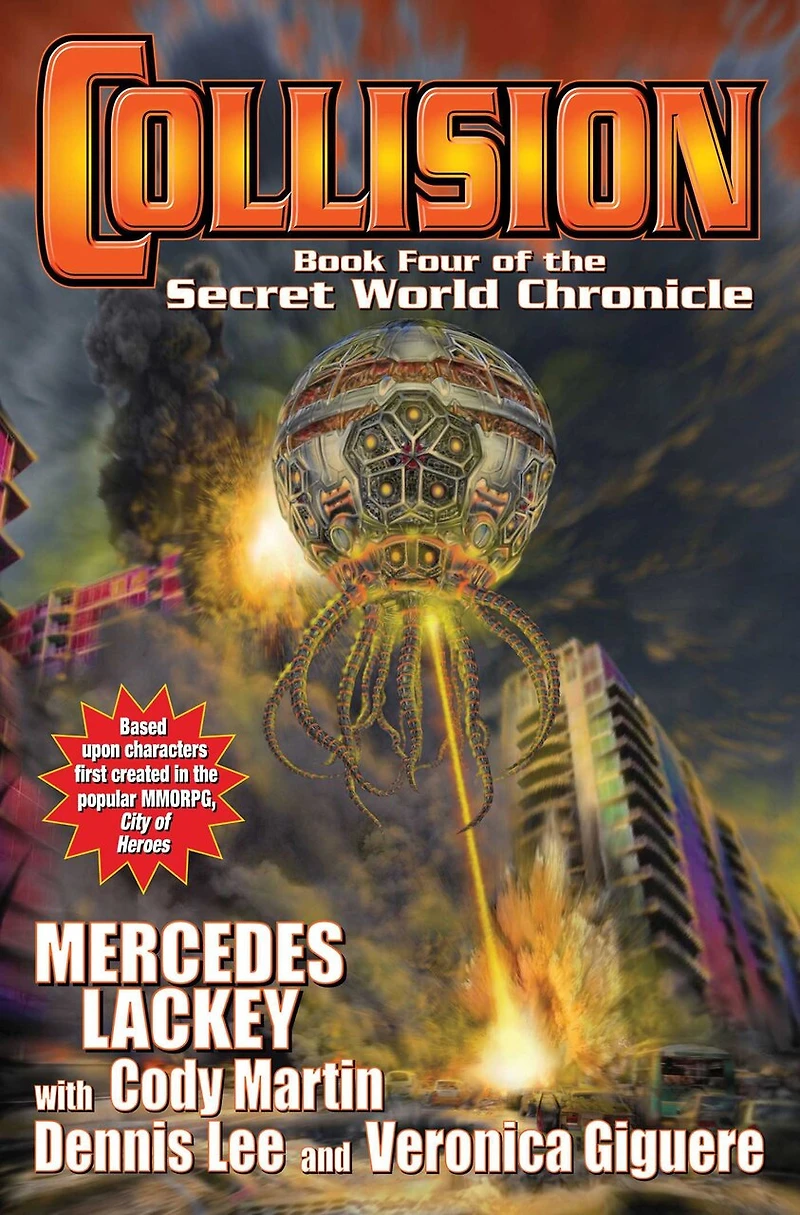 Collision: Book Four the Secret World Chronicle