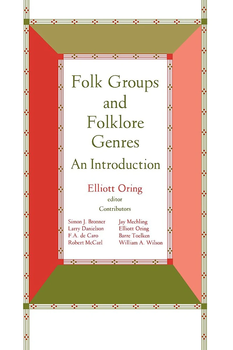 Folk Groups And Folklore Genres: An Introduction