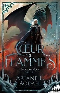 Coeur de flammes: Dragon noir, T1