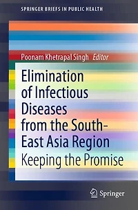 Elimination of Infectious Diseases from the South-East Asia Region: Keeping Promise