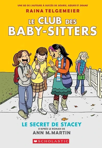 Le Club des Baby-Sitters : N° 2 - secret de Stacey