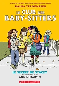 Le Club des Baby-Sitters : N° 2 - secret de Stacey