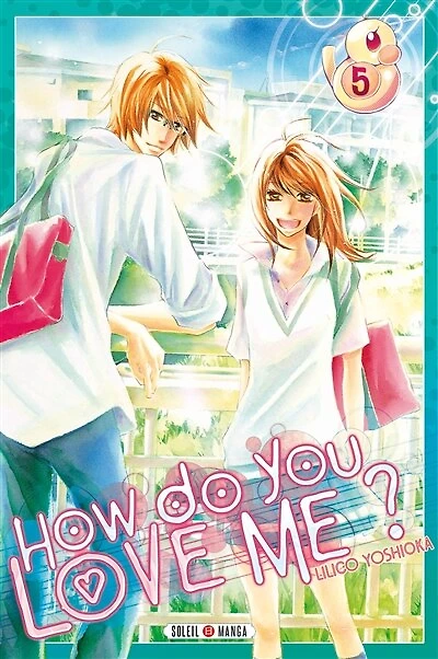 HOW DO YOU LOVE ME T05