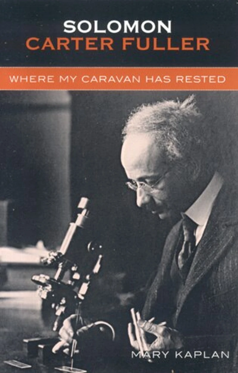 Solomon Carter Fuller: Where My Caravan Has Rested