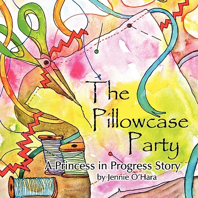 The Pillowcase Party
