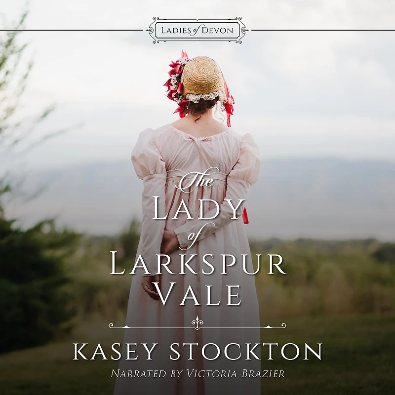 The Lady of Larkspur Vale
