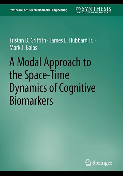 A Modal Approach to the Space-Time Dynamics of Cognitive Biomarkers