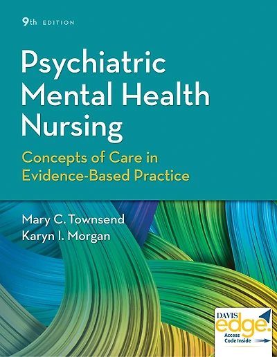 Davis Advantage for Townsend's Essentials of Psychiatric Mental Health Nursing