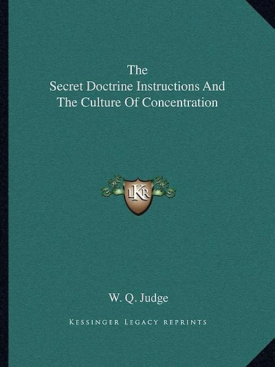 The Secret Doctrine Instructions And The Culture Of Concentration