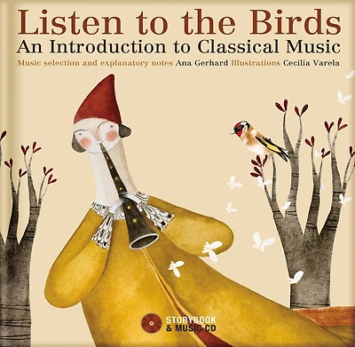 Listen to the Birds: An Introduction to Classical Music