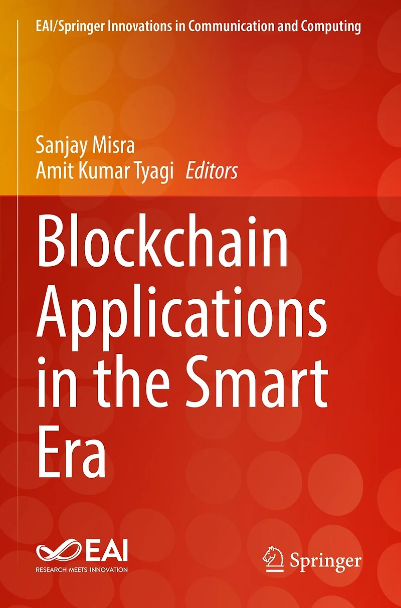 Blockchain Applications the Smart Era
