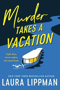 Murder Takes A Vacation: Novel