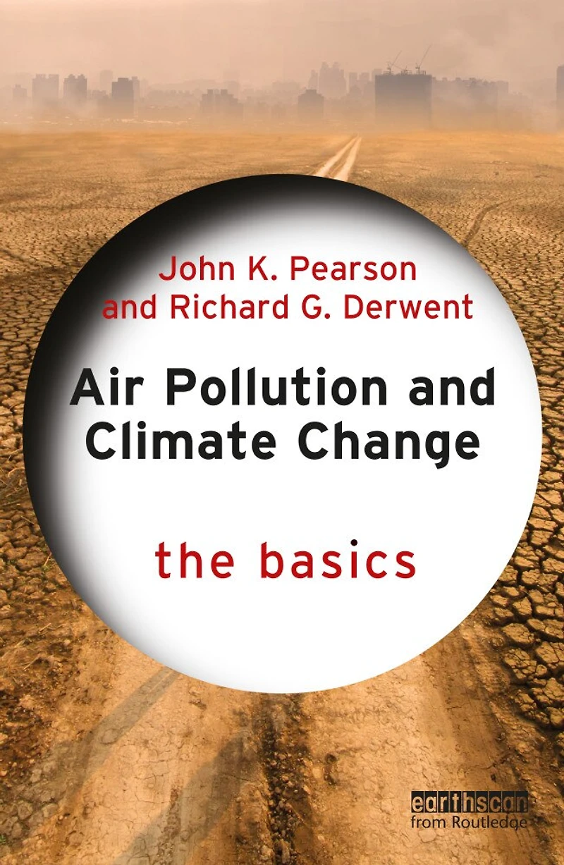 Air Pollution And Climate Change: The Basics
