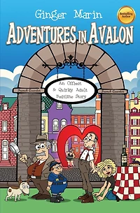 Adventures in Avalon: An Offbeat & Quirky Adult Bedtime Story