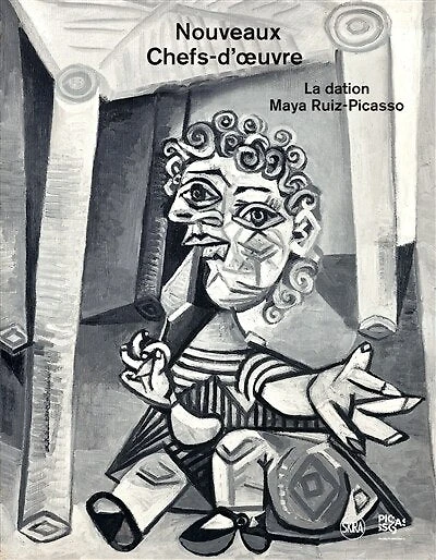 Nouveaux chefs-d'oeuvre: la dation Maya Ruiz-Picasso