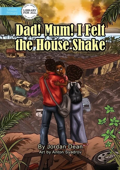 Dad! Mum! I Felt The House Shake!