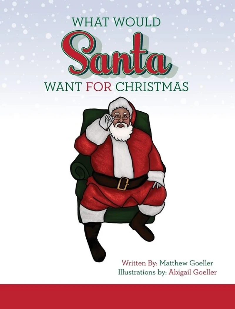 What Would Santa Want For Christmas