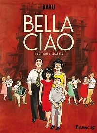 Bella ciao: édition intégrale