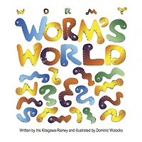 Wormy Worm's World