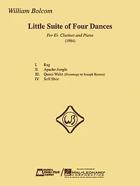 William Bolcom - Little Suite of Four Dances: for E-Flat Clarinet and Piano