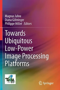 Towards Ubiquitous Low-power Image Processing Platforms