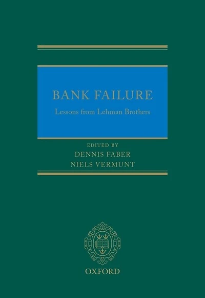 Bank Failure: Lessons from Lehman Brothers