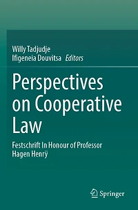 Perspectives on Cooperative Law: Festschrift In Honour of Professor Hagen Henry