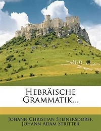 Hebrõische Grammatik...