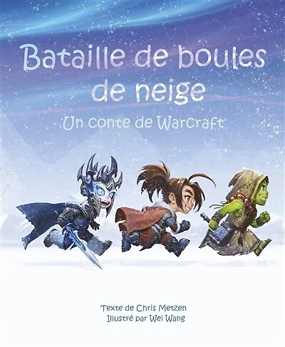 Bataille de boules de neige: un conte de Warcraft