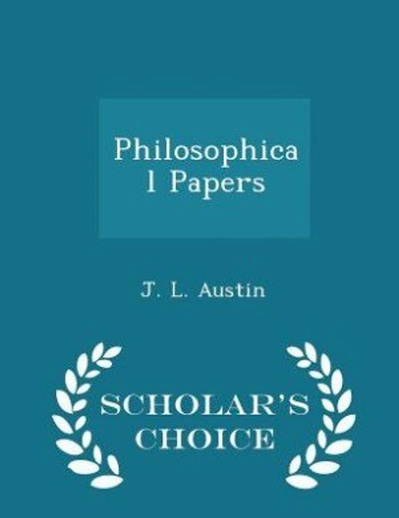 Philosophical Papers - Scholar's Choice Edition