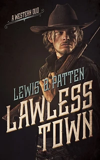 Lawless Town: A Western Duo