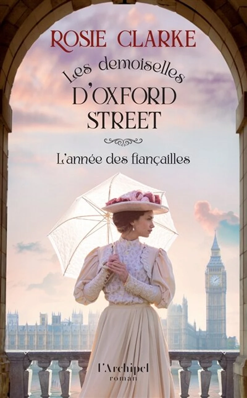 Les demoiselles d'oxford street - tome 2 l'annee des fiancailles