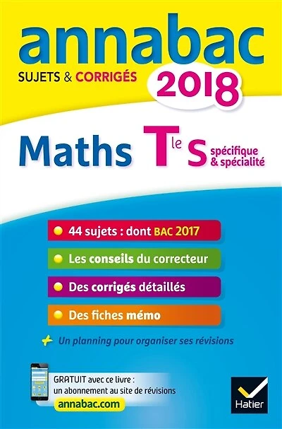 Maths terminale S, spécifique & spécialité: 2018