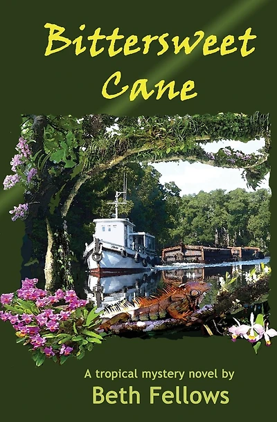 Bittersweet Cane: A Tropical Mystery Novel