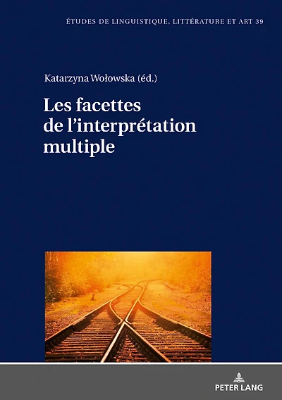 Les facettes de l'interprétation multiple