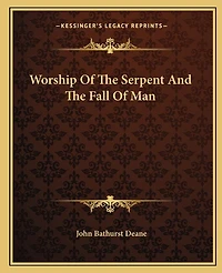Worship Of The Serpent And The Fall Of Man