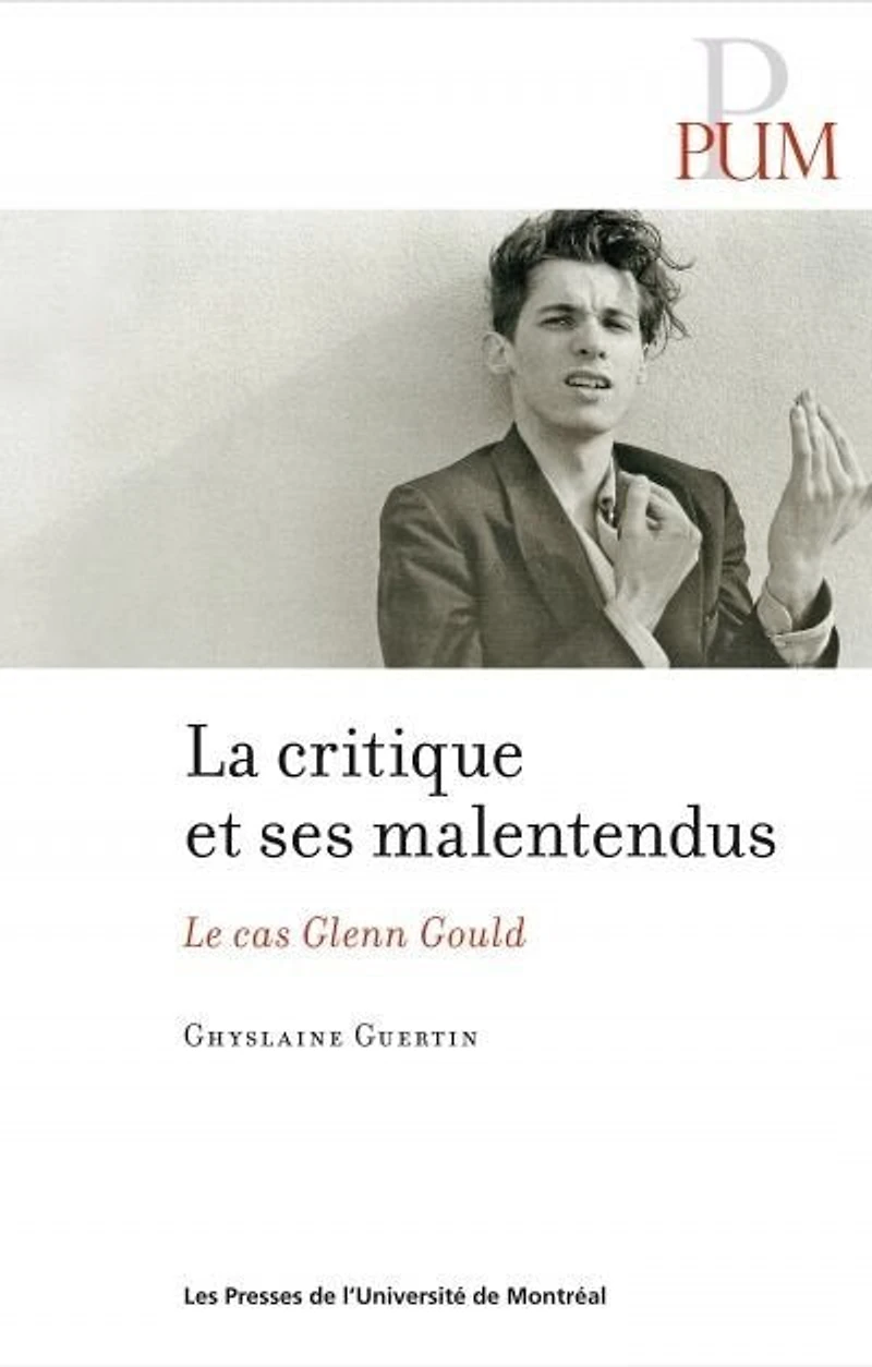 La critique musicale et ses malentendues: le cas de Glenn Gould