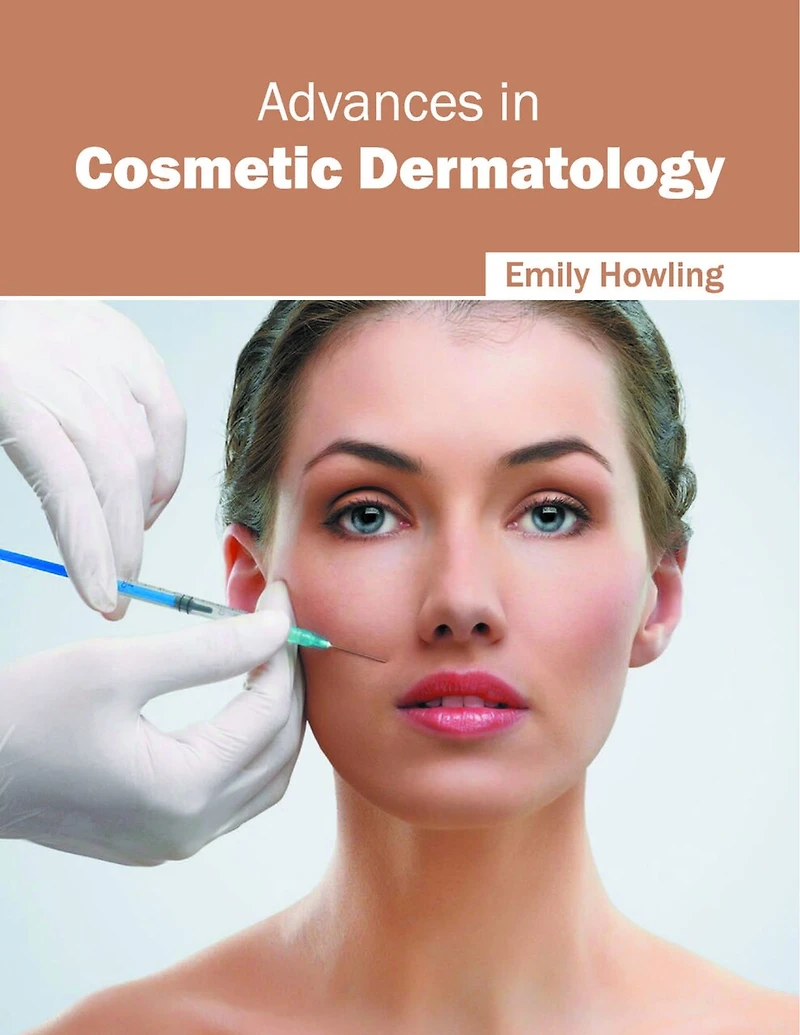 Advances In Cosmetic Dermatology