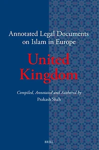Annotated Legal Documents on Islam in Europe: United Kingdom