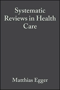 Systematic Reviews Health Research: Meta-analysis Context